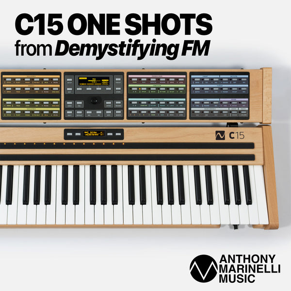 C15 ONE SHOTS from Demystifying FM